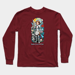 St Joan of Arc Am Not Afraid I Was Born Do This Saint Long Sleeve T-Shirt